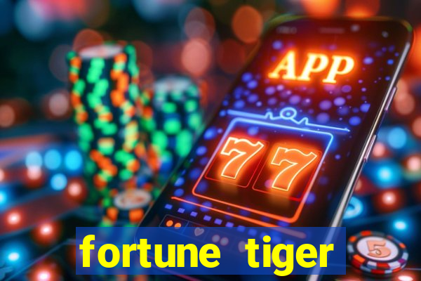 fortune tiger aposta de 1 real